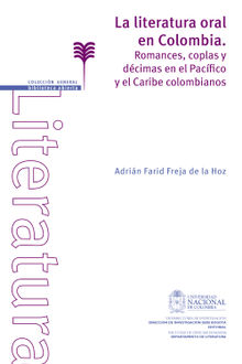 Literatura oral en Colombia..  Adrin Farid Freja de la Hoz