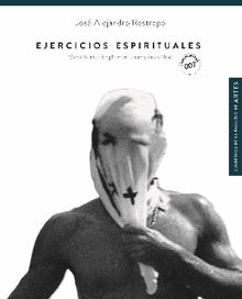 Ejercicios espirituales.  Alejandro Jaramillo Hoyos