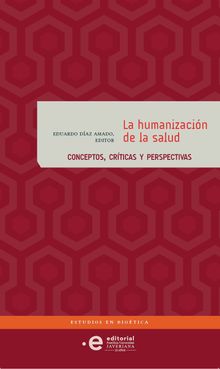 La humanizacin de la salud.  Eduardo Daz Amado