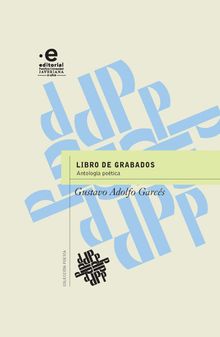 Libro de grabados.  Gustavo Adolfo Garcs