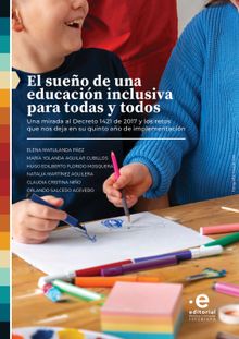 El sueo de una educacin inclusiva para todas y todos.  Orlando Salcedo Acevedo