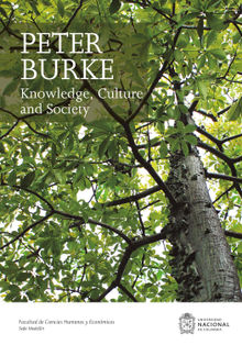 Knowledge, Culture and Society.  Peter Burke