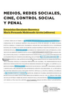 Medios, redes sociales, cine, control social y penal.  Oscar Javier Trujillo Osorio