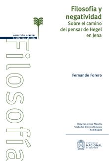 Filosofa y negatividad.  Fernando Forero