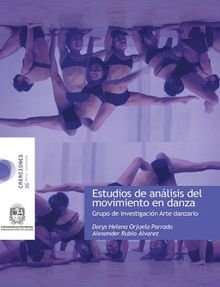 Estudio de anlisis y movimiento en Danza.  Alexander Rubio lvarez