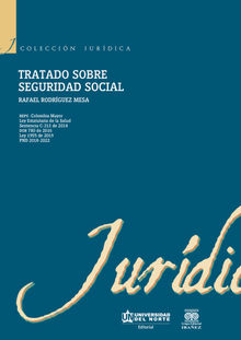 Tratado sobre seguridad social.  Rafael Rodrguez Mesa