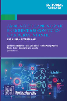 Ambientes de aprendizaje enriquecidos con TIC en educacin infantil.  Carmen Ricardo Barreto