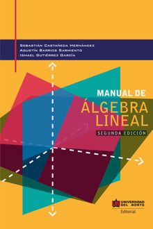 Manual de lgebra lineal 2da edicin.  Universidad del Norte