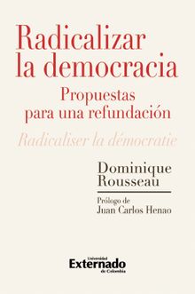 Radicalizar la democracia: propuestas para una refundacin.  Esperanza Melndez