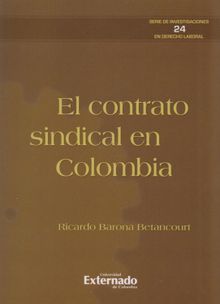 Contrato Sindical en Colombia.  Ricardo Barona Betancourt