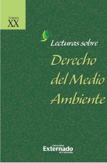 Lecturas sobre derecho del medio ambiente  Tomo XX + ndices.  Alba Vergara