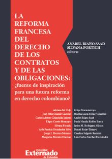 La reforma francesa del derecho de los contratos y de las obligaciones.  Daniel Rojas Tamayo