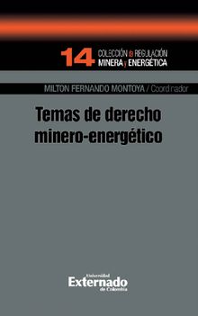 Temas de derecho minero-energtico.  Francesco Zappala Sastoque