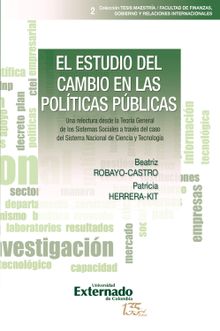 El estudio del cambio en las polticas pblicas.  Beatriz Robayo Castro