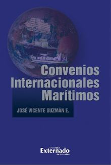 Convenios Internacionales Martimos.  Jos Vicente Guzmn