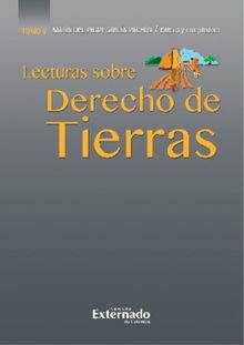 Lecturas sobre derecho de tierras, tomo V.  Helber Noguera Snchez