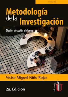 Metodologa de la investigacin.  Vctor Miguel Nio Rojas