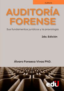 Auditora forense.  LVARO FONSECA