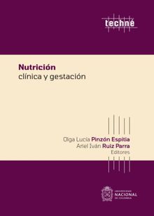 Nutricin clnica y gestacin.  Ariel Ivn Ruz Parra