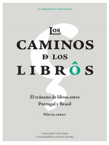 Los caminos de los libros.  Mrcia Abreu