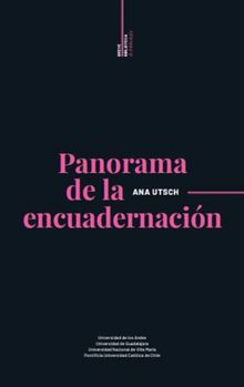 Panorama de la encuadernacin.  Ana Utsch