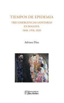 Tiempos de epidemia.  Adriana Daz