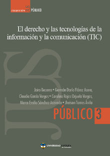 El derecho y las tecnologas de la informacin y la comunicacin (TIC).  Jheison Torres