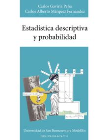 Estadstica descriptiva y probabilidad.  Carlos Alberto Mrquez Fernndez