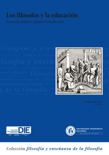 Los filsofos y la educacin: formacin didctica y filosofa de la educacin.  Diana Melisa Paredes Oviedo