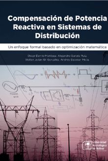 Compensacin de potencia reactiva en sistemas de distribucin.  Oscar Danilo Montoya Giraldo