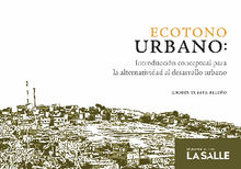 Ecotono urbano.  Andrs Cuesta Beleo