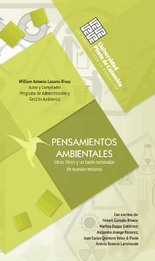 Pensamientos ambientales.  William Antonio Lozano-Rivas