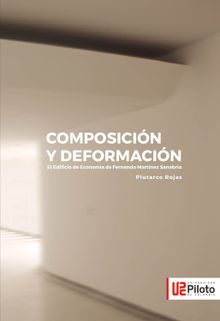 Composicin y Deformacin.  Plutarco Eduardo Rojas Quionez