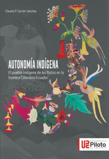 Autonoma Indgena.  Claudia P Carrin Snchez