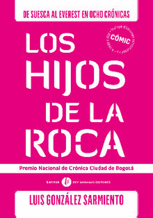 Hijos de la roca.  Rey Naranjo Editores