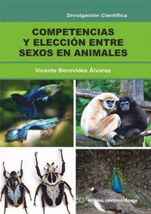 Competencias y eleccin entre sexos en animales.  Vicente Berovides lvarez