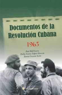 Documentos de la Revolucin Cubana 1963.  Delia Lpez