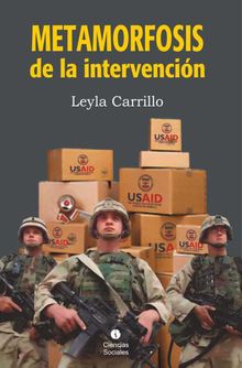 Metamorfosis de la intervencin.  Leyla Carrillo Ramrez