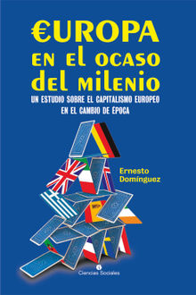 Europa en el ocaso del milenio.  Ernesto Domnguez Lpez