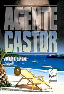 Agente Castor.  Joaqun G. Santana