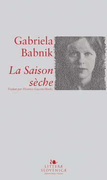 La Saison sche.  Florence Gacoin-Marks