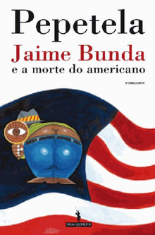 Jaime Bunda e a morte do americano.  Artur Pestana