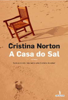 A Casa do Sal.  Cristina Norton