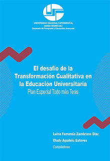 El desafo de la Transformacin Cualitativa en la Educacin Universitaria.  Luisa Fernando Zambrano Diaz