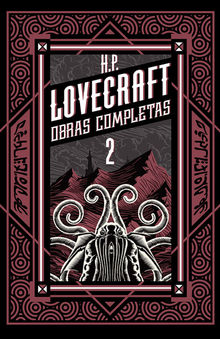 H P Lovecraft obras completas Tomo 2.  H. P. Lovecraft