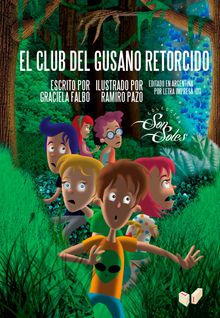 El Club del Gusano Retorcido.  Graciela Falbo