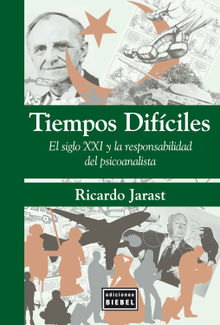 Tiempos difciles.  Ricardo Jarast