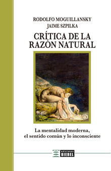 Crtica de la razn natural.  Jaime Szpilka