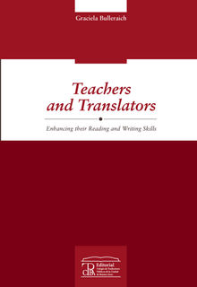 Teachers and translators.  Graciela Bulleraich