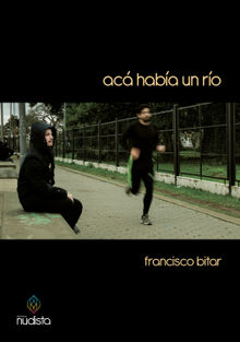 Ac haba un ro.  Francisco Bitar